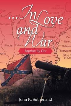 portada ...in Love and War: Baptism by Fire (en Inglés)