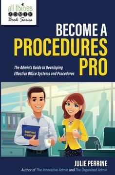 portada Become a Procedures Pro: The Admin'S Guide to Developing Effective Office Systems and Procedures (en Inglés)