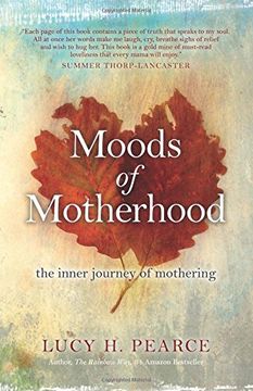 portada Moods of Motherhood: The inner journey of mothering