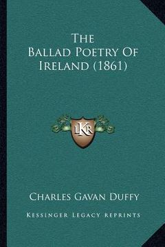 portada the ballad poetry of ireland (1861) (en Inglés)