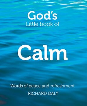 portada God’s Little Book of Calm: Words of peace and refreshment
