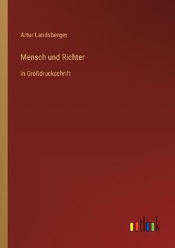 portada Mensch und Richter: in Großdruckschrift (in German)