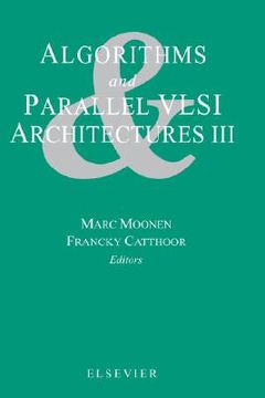 portada algorithms and parallel vlsi architectures iii (en Inglés)