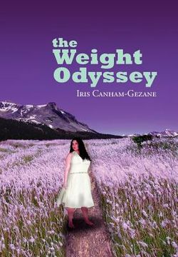 portada the weight odyssey: journey from the fat self to the authentic self (in English)