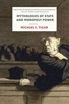 portada Mythologies of State and Monopoly Power (en Inglés)