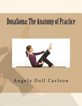 portada DoxaSoma: The Anatomy of Practice