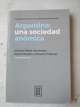Argentina Una Sociedad Anomica