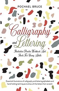 portada Calligraphy and Lettering Illustration Practice Workbook and Sheets for Young Adults (en Inglés)