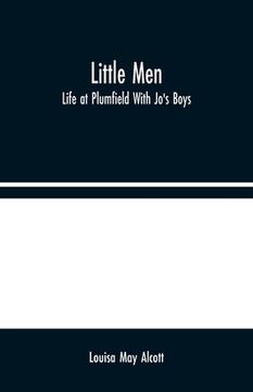 portada Little Men: Life at Plumfield With Jo's Boys (en Inglés)