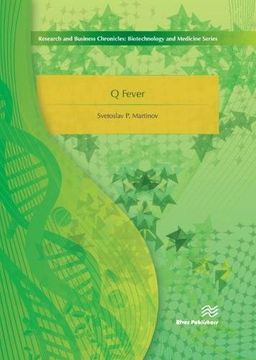 portada Q Fever (River Publishers Series in Research and Business Chronicles: Biotechnology and Medicine)