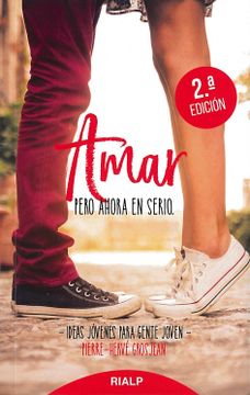 portada Amar, Pero Ahora en Serio (in Spanish)