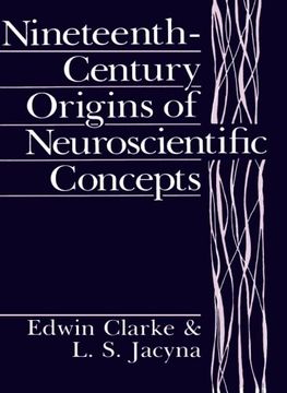 portada Nineteenth-Century Origins of Neuroscientific Concepts (in English)