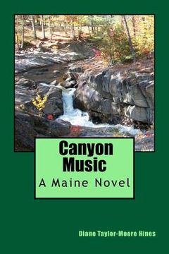 portada Canyon Music: A Maine Novel (en Inglés)