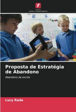 portada Proposta de Estratégia de Abandono: Abandono da Escola (en Portugués)