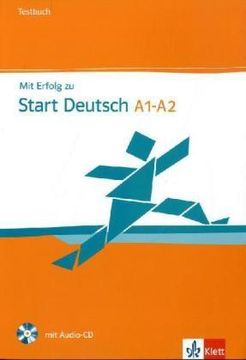 portada Mit Erfolg zu Start Deutsch a1 - a2: Testbuch mit Audio-Cd (in German)