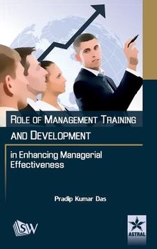 portada Role of Management Training and Development in Enhancing Managerial Effectiveness (en Inglés)