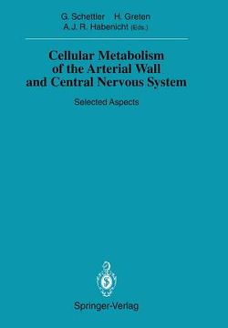 portada cellular metabolism of the arterial wall and central nervous system: selected aspects (in English)