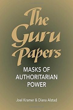 portada The Guru Papers: Masks of Authoritarian Power (en Inglés)