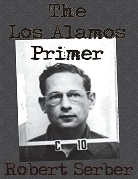 portada The los Alamos Primer (en Inglés)