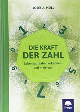 portada Die Kraft der Zahl: Lebensaufgaben Erkennen und Meistern (in German)