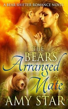 portada The Bears Arranged Mate (en Inglés)