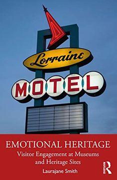 portada Emotional Heritage: Visitor Engagement at Museums and Heritage Sites