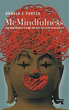 portada Mcmindfulness: How Mindfulness Became the new Capitalist Spirituality (en Inglés)