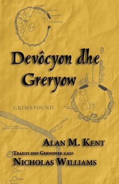 portada Devôcyon an Greryow: The Cult of Relics (en Cornualles)