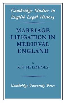 portada Marriage Litigation Medieval Englan (Cambridge Studies in English Legal History) 