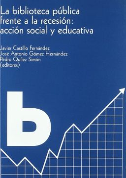 portada Biblioteca Publica Frente a la Recesion (in Spanish)
