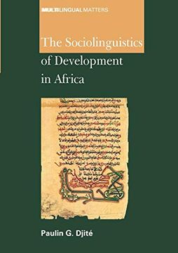 portada The Sociolinguistics of Development in Africa: 139 (Multilingual Matters) (en Inglés)