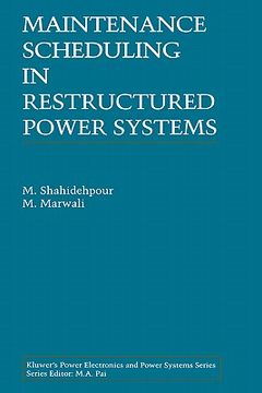 portada maintenance scheduling in restructured power systems (en Inglés)