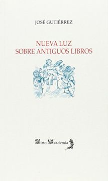 portada Nueva Luz Sobre Antíguos Libros (in Spanish)