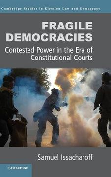 portada Fragile Democracies (Cambridge Studies in Election law and Democracy) (en Inglés)