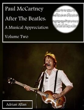 portada Paul Mccartney After the Beatles: A Musical Appreciation Volume two (en Inglés)