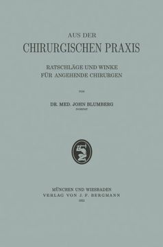 portada Aus der Chirurgischen Praxis: Ratschläge und Winke für Angehende Chirurgen (German Edition)