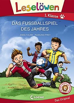 portada Leselöwen 1. Klasse - das Fußballspiel des Jahres: Großbuchstabenausgabe (in German)