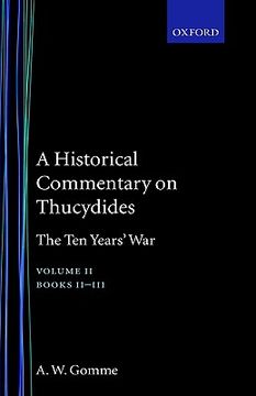 portada a historical commentary on thucydides: volume 2: the ten years' war books ii-iii (en Inglés)