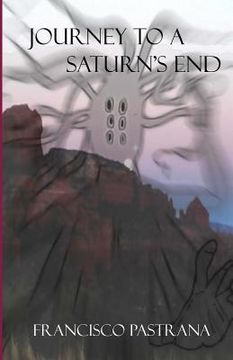 portada Journey To a Staurn's End (en Inglés)