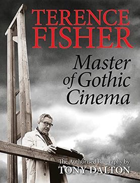 portada Terence Fisher: Master of Gothic Cinema (in English)