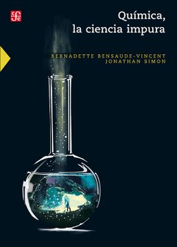portada Química, la Ciencia Impura. (in Spanish)