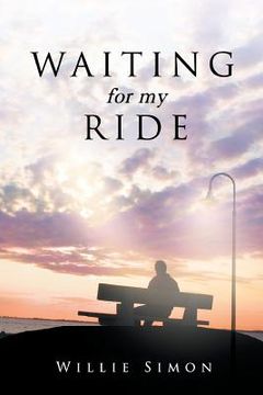 portada Waiting for My Ride (en Inglés)