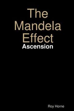 portada The Mandela Effect: Ascension (in English)
