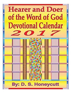 portada Hearer and Doer of the Word of god Devotional Calendar 2017 (en Inglés)