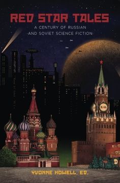 portada Red Star Tales: A Century of Russian and Soviet Science Fiction