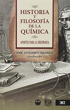 portada Historia y Filosofia de la Quimica: Aportes Para la Ensenanza (in Spanish)