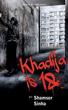 portada Khadija is 18 (Oberon Modern Plays) (en Inglés)