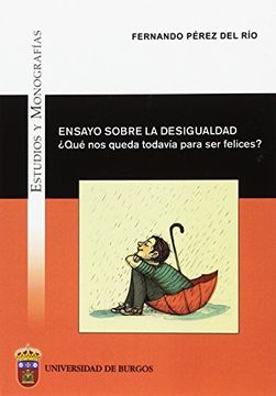 portada Ensayo Sobre la Desigualdad (Estudios y Monografías) (in Spanish)