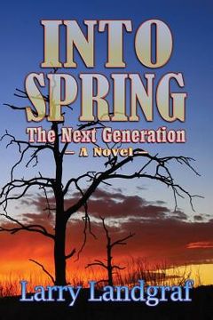 portada Into Spring: The Next Generation (en Inglés)