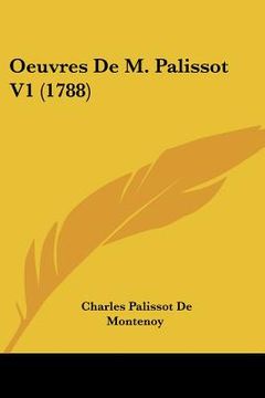 portada oeuvres de m. palissot v1 (1788) (en Inglés)